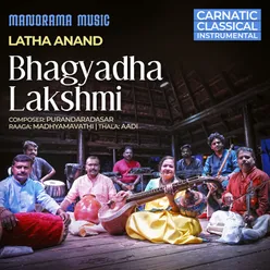 Bhagyadha Lakshmi Carnatic Classical Instrumental by Adv Latha Anand